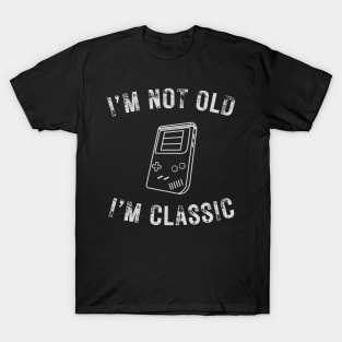 I’m not old I’m a classic retro gamer T-Shirt